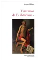 Cover image for L'invention de l'illettrisme. Rhétorique publique, éthique et stigmates