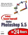 Cover image for Sams teach yourself Adobe® Photoshop® 5.5 in 24 hours