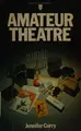 Cover image for Amateur Theatre (Teach Yourself Books)