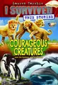Cover image for Animal Survivors (I Survived True Stories #4)