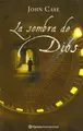 Cover image for La Sombra De Dios/ God's Shadow