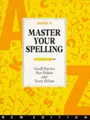 Cover image for Master Your Spelling