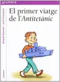 Cover image for El primer viatge de l'Antitetànic