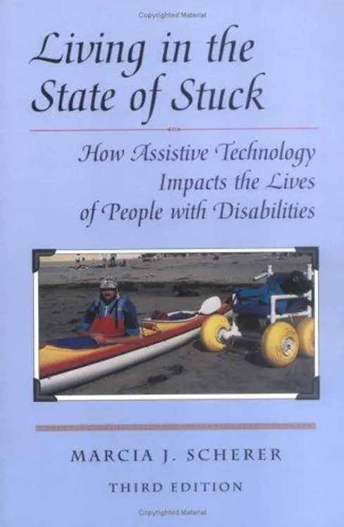 Living in the state of stuck: how technology impacts the lives of people with disabilities cover