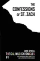 Cover image for The Confessions of St. Zach
