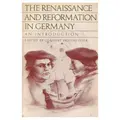 Cover image for The Renaissance and Reformation in Germany