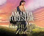 Cover image for My Highland Rebel