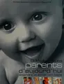 Cover image for Guide illustré des parents d'aujourd'hui