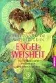 Cover image for Engel- Weisheit. 365 Einsichten und Meditationen aus höheren Sphären.