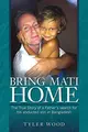 Cover image for Bring Mati Home