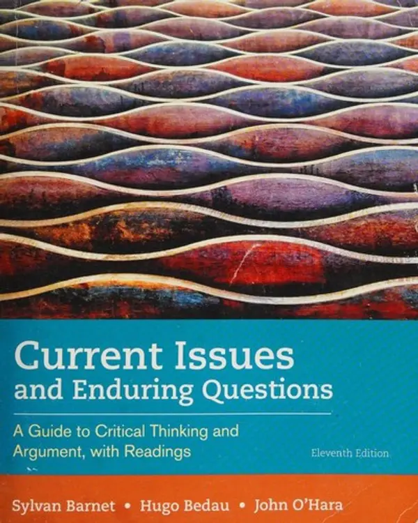 Current Issues and Enduring Questions: A Guide to Critical Thinking and Argument, with Readings cover