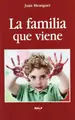 Cover image for La familia que viene