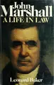 Cover image for John Marshall: a life in law.