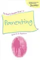 Cover image for The Parent's Success Guide To Parenting