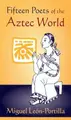 Cover image for Fifteen Poets of the Aztec World