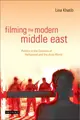 Cover image for Filming the Modern Middle East