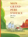 Cover image for Mon grand-père s'efface