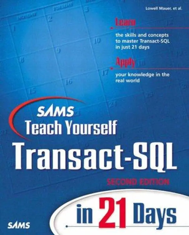 Sams Teach Yourself Transact-SQL in 21 Days (2nd Edition) cover