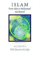 Cover image for Islam From Adam To Muhammad And Beyond