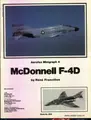 Cover image for McDonnell F-4D Phantom II - Aerofax Minigraph 4
