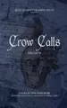Cover image for Crow Calls