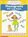 Cover image for Phonograms With Long Vowels (Fun With Phonics)