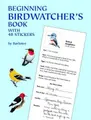 Cover image for Beginning Birdwatcher's Book