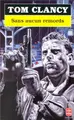 Cover image for Sans aucun remords
