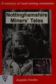 Cover image for Nottinghamshire Miners' Tales