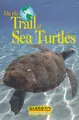 Cover image for On the trail of sea turtles
