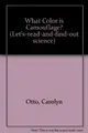 Cover image for What Color Is Camouflage? (Let's-Read-and-Find-Out Science)