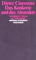 Cover image for Das Konkrete und das Abstrakte. Soziologische Skizzen zur Anthropologie.