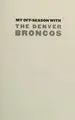 Cover image for My off Season with the Denver
