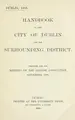 Cover image for Handbook to the city of Dublin and the surrounding district.