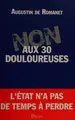 Cover image for Non aux trente douloureuses