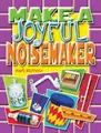 Cover image for Make a Joyful Noisemaker