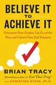 Cover image for Believe It to Achieve It