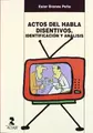 Cover image for Actos de habla disentivos