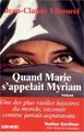 Cover image for Quand Marie s'appelait Myriam