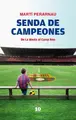 Cover image for Senda de campeones