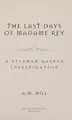 Cover image for The last days of Madame Rey