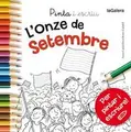 Cover image for Pinta i escriu L'Onze de Setembre