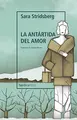Cover image for La antártida del amor