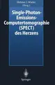 Cover image for Single-Photon-Emissions-Computertomographie  des Herzens