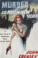Cover image for Murder, London-New York.