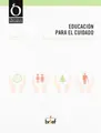 Cover image for Educación para el cuidado