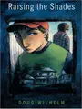 Cover image for Raising the shades
