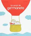Cover image for Un amor de germaneta