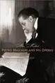 Cover image for Pietro Mascagni and His Operas