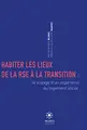 Cover image for Habiter les lieux